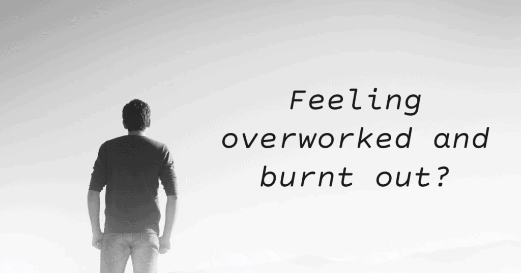 man feeling burnt out